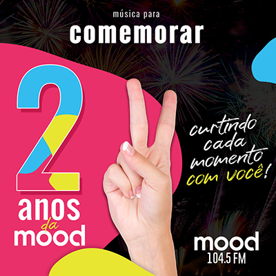 2 anos Rádio Mood FM