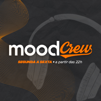 Conheça o Mood Crew!
